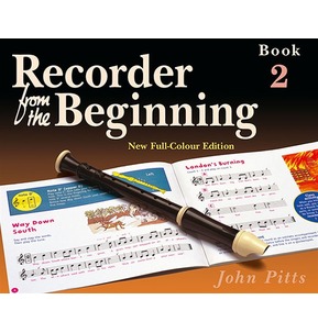 Recorder From The Beginning : Pupil's Book 2 by John Pitts