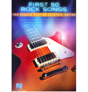 First 50 Rock Songs You Should Play On Electric Guitar