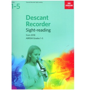Descant Recorder Sight-Reading, ABRSM Grades 6-8 frmo 2018