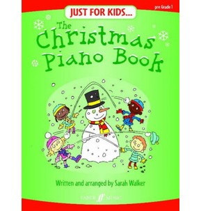Just For Kids: The Christmas Piano Book