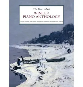 The Faber Music Winter Piano Anthology