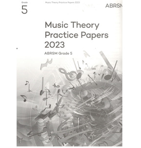 ABRSM Music Theory Practice Papers - Grade 5 (2023)