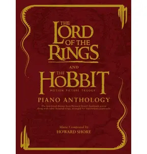 The Lord of the Rings and The Hobbit Piano Anthology