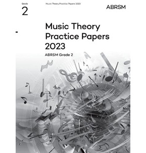 ABRSM Music Theory Practice Papers - Grade 2 (2023)