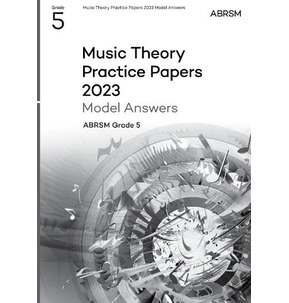 ABRSM Music Theory Model Answers - Grade 5 (2023)