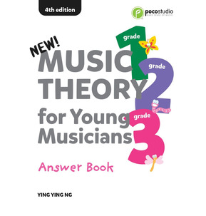 Music Theory for Young Musicians Answer Book Ying Yin Ng Grades 1-3