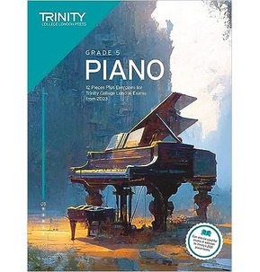 Trinity Piano Exam Pieces and Exercises from 2023 - Grade 5