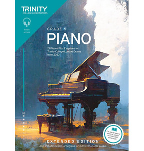 Trinity Piano Exam Pieces and Exercises from 2023: Extended Edition - Grade 5