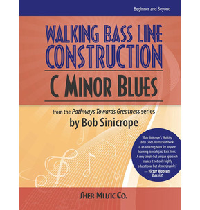 Walking Bass Line Construction: C Minor Blues