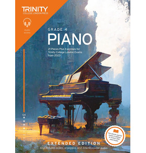 Trinity Piano Exam Pieces and Exercises from 2023: Extended Edition - Grade 4