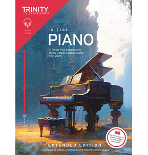 Trinity Piano Exam Pieces and Exercises from 2023: Extended Edition - Grade Initial