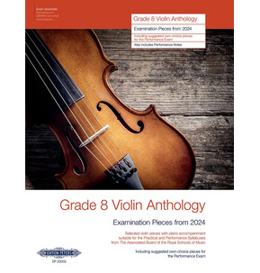 Grade 8 Violin Anthology from 2024 (Score and Part)