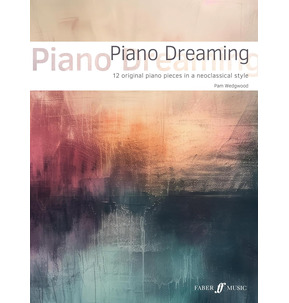 Piano Dreaming: Piano Solo - Pam Wedgwood