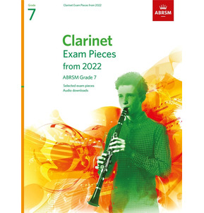 ABRSM Clarinet Exam Pieces from 2022 - Grade 7