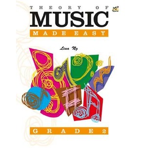 Theory of Music Made Easy - Linda Ng Grade 2