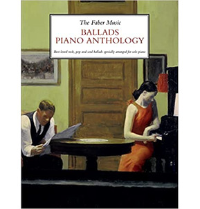 The Faber Music Ballads Anthology