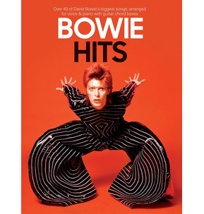 Bowie: Hits - Piano, Vocal and Guitar