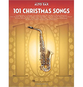 101 Christmas Songs for Alto Saxophone