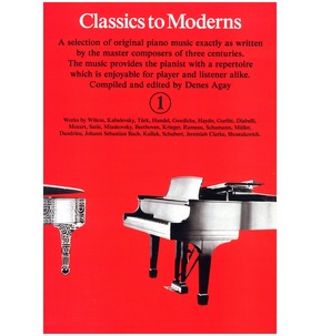 Classics To Moderns for Piano