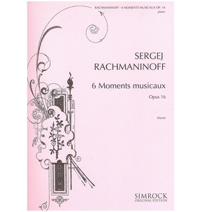 Rachmaninoff 6 Moments Musicaux Opus 16 - Piano