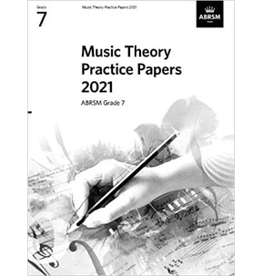 ABRSM Music Theory Practice Papers - Grade 7 (2021)