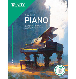 Trinity Piano Exam Pieces and Exercises from 2023 - Grade 2