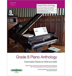 Grade 8 Piano Anthology 2023/2024 (Piano Solo)