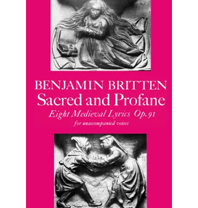 Sacred and Profane (Mixed Voices) - Benjamin Britten
