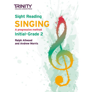 Trinity Sight-Reading Singing - A Progressive Method Grades Initial-Grade 2