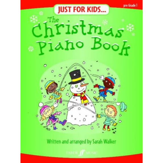 Just For Kids: The Christmas Piano Book