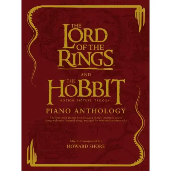 The Lord of the Rings and The Hobbit Piano Anthology