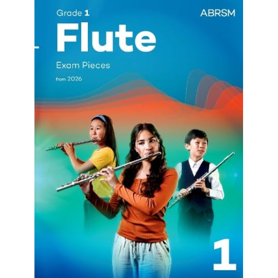 ABRSM Flute Exam Pieces from 2026 - Various Grades 