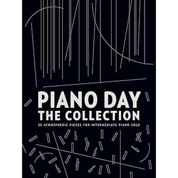 Piano Day: The Collection - Pieces for Intermediate Piano Solo