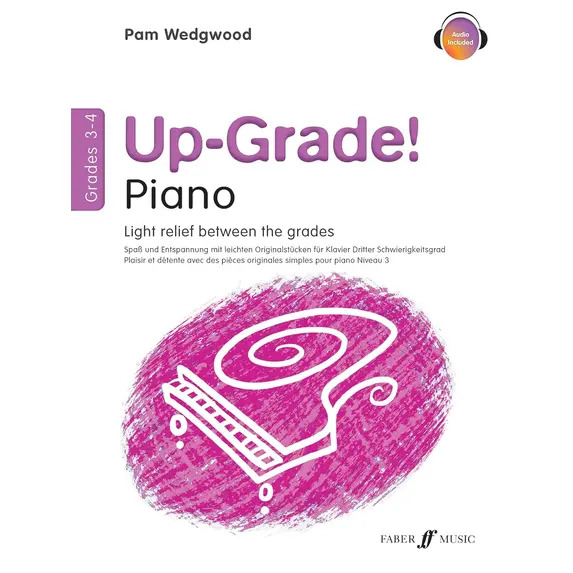 Up-Grade - Piano - Wedgwood Grades 3-4