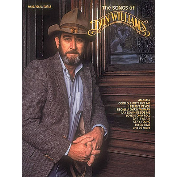 The Songs of Don Williams - Piano/Vocal/Guitar